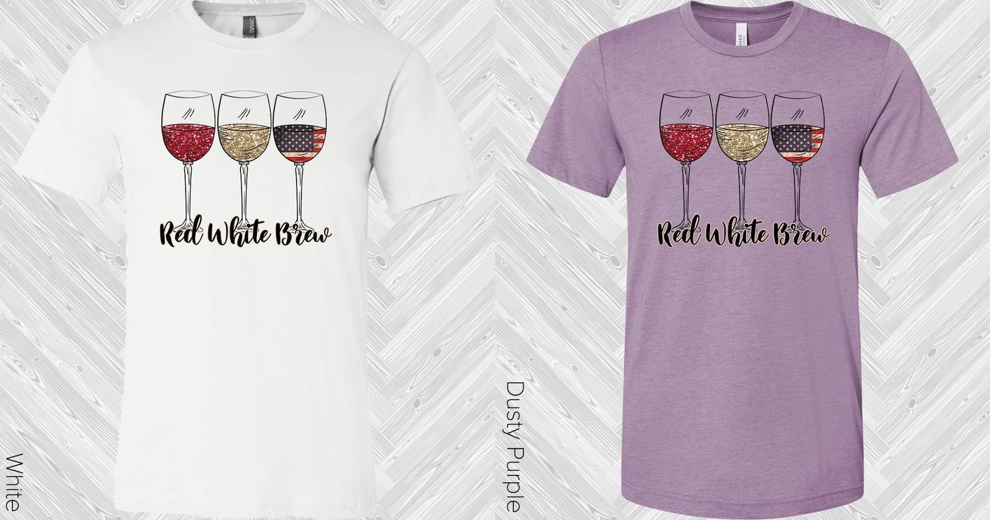 Red White And Brew Wine Glasses Graphic Tee Graphic Tee