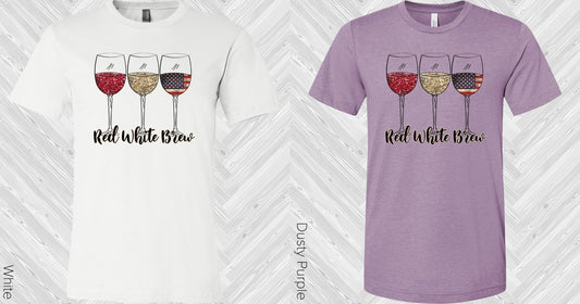 Red White And Brew Wine Glasses Graphic Tee Graphic Tee