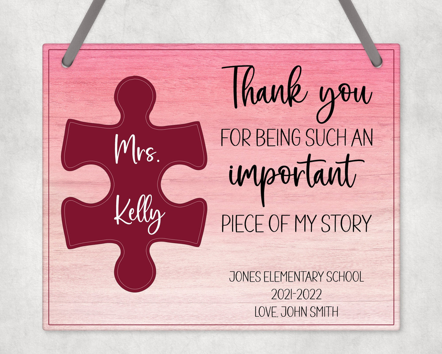 Thank You For Being Such An Important Piece Of My Story Wall Sign (Red) Hanging