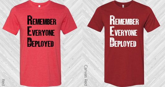 Remember Everyone Deployed Graphic Tee Graphic Tee