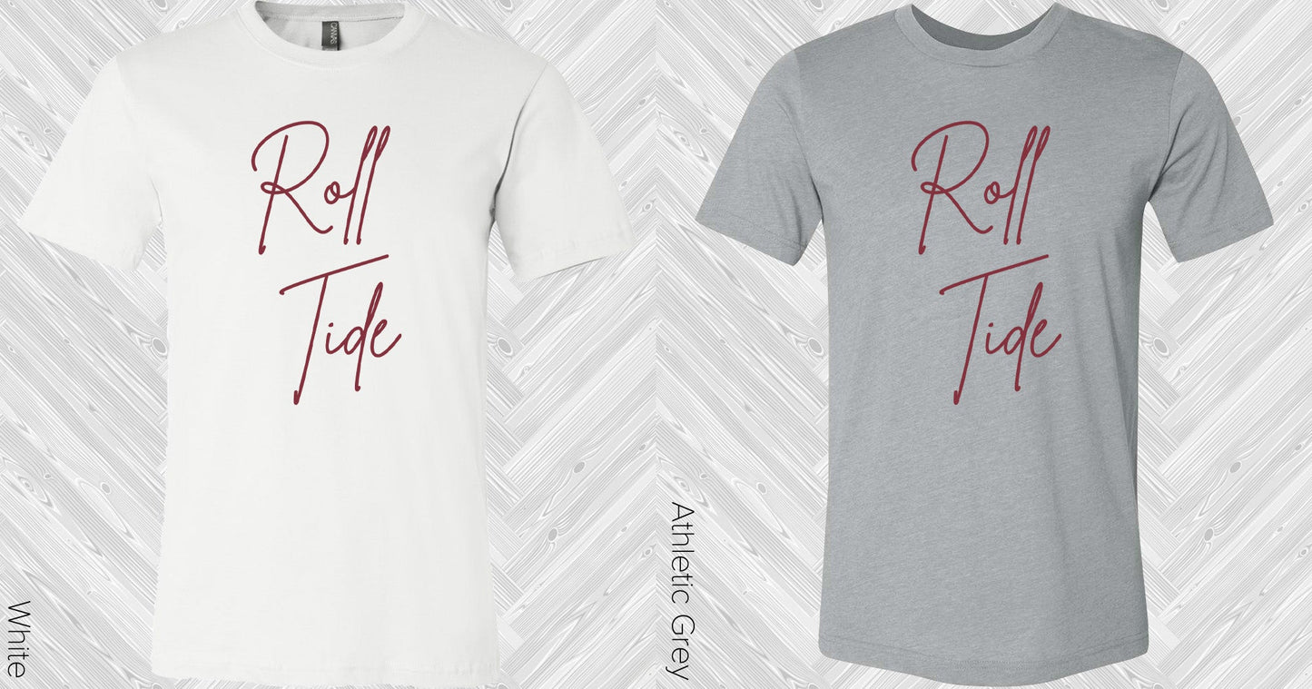 Roll Tide Graphic Tee Graphic Tee
