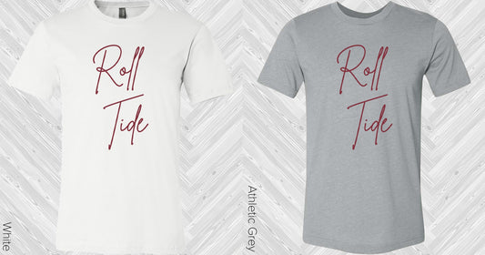 Roll Tide Graphic Tee Graphic Tee