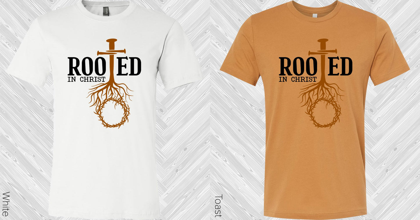 Rooted In Christ Graphic Tee Graphic Tee