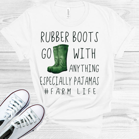Rubber Boots Go With Anything Graphic Tee Graphic Tee