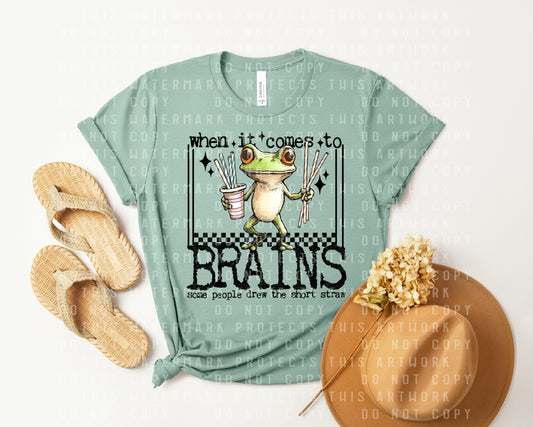 When It Comes to Brains Graphic Tee