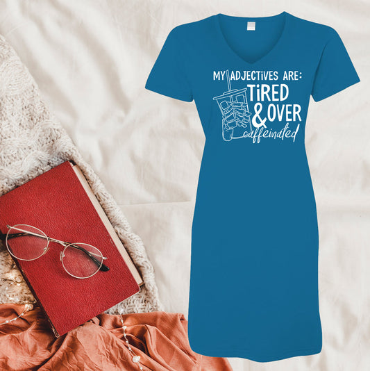 My Adjectives Are Tired & Overcaffeinated Dress Coverup Graphic Tee