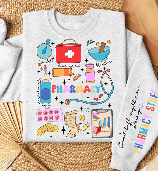 Can't Talk Right Now Doing Pharmacy Stuff Graphic Tee