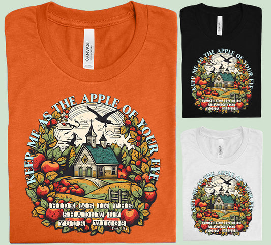 Keep Me as the Apple of Your Eye Graphic Tee