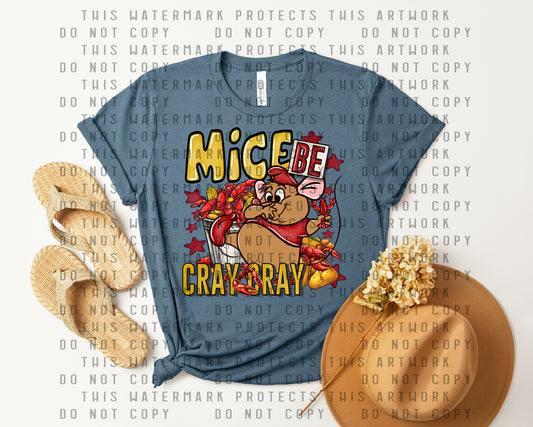 Mice Be Cray Cray Graphic Tee