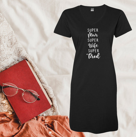Super Mom Wife Tired Dress Coverup Graphic Tee