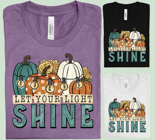 Let Your Light Shine Graphic Tee