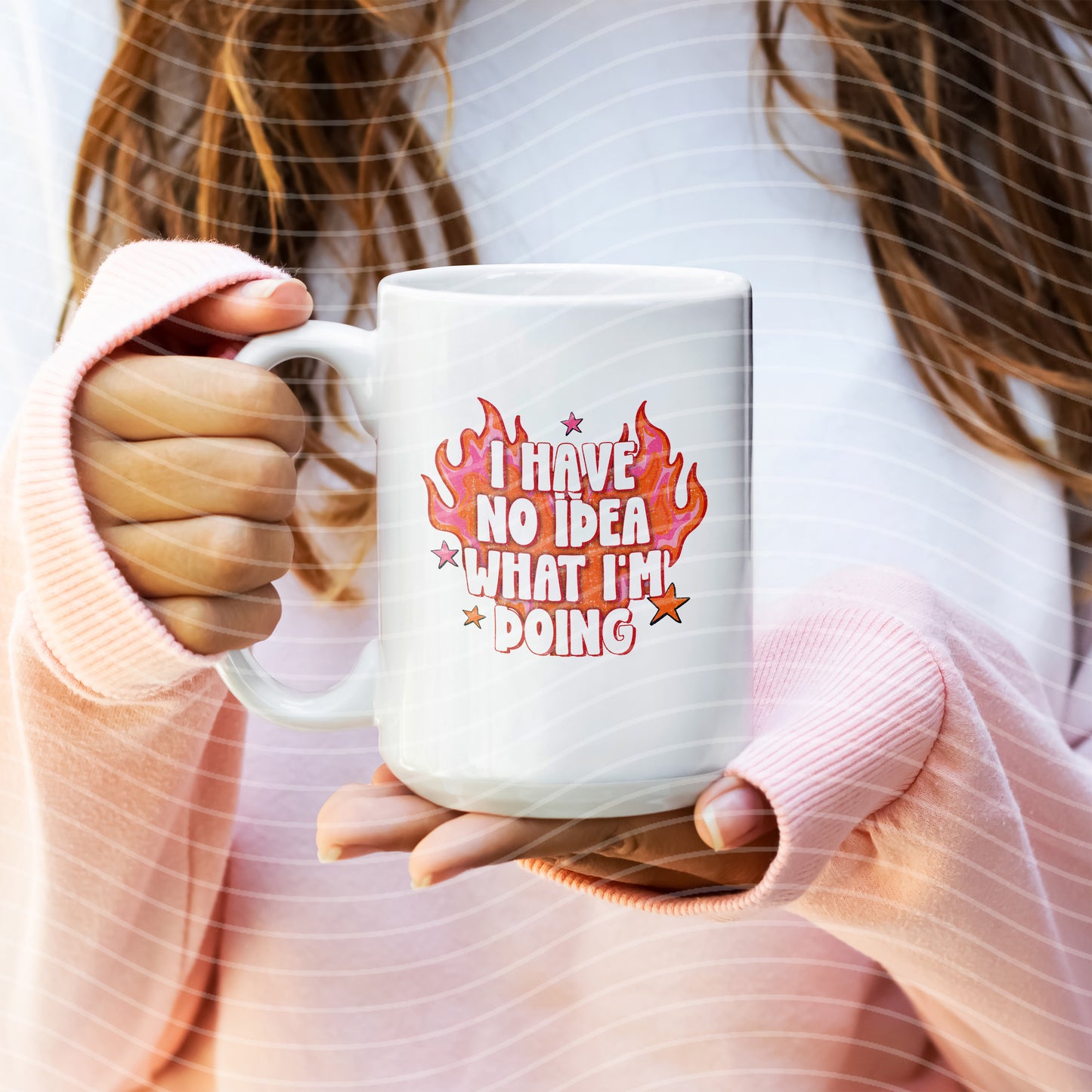 I Have No Idea What I'm Doing Mug