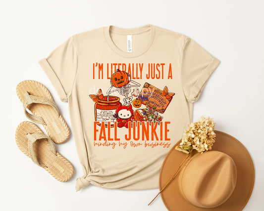 I'm Literally Just a Fall Junkie Graphic Tee