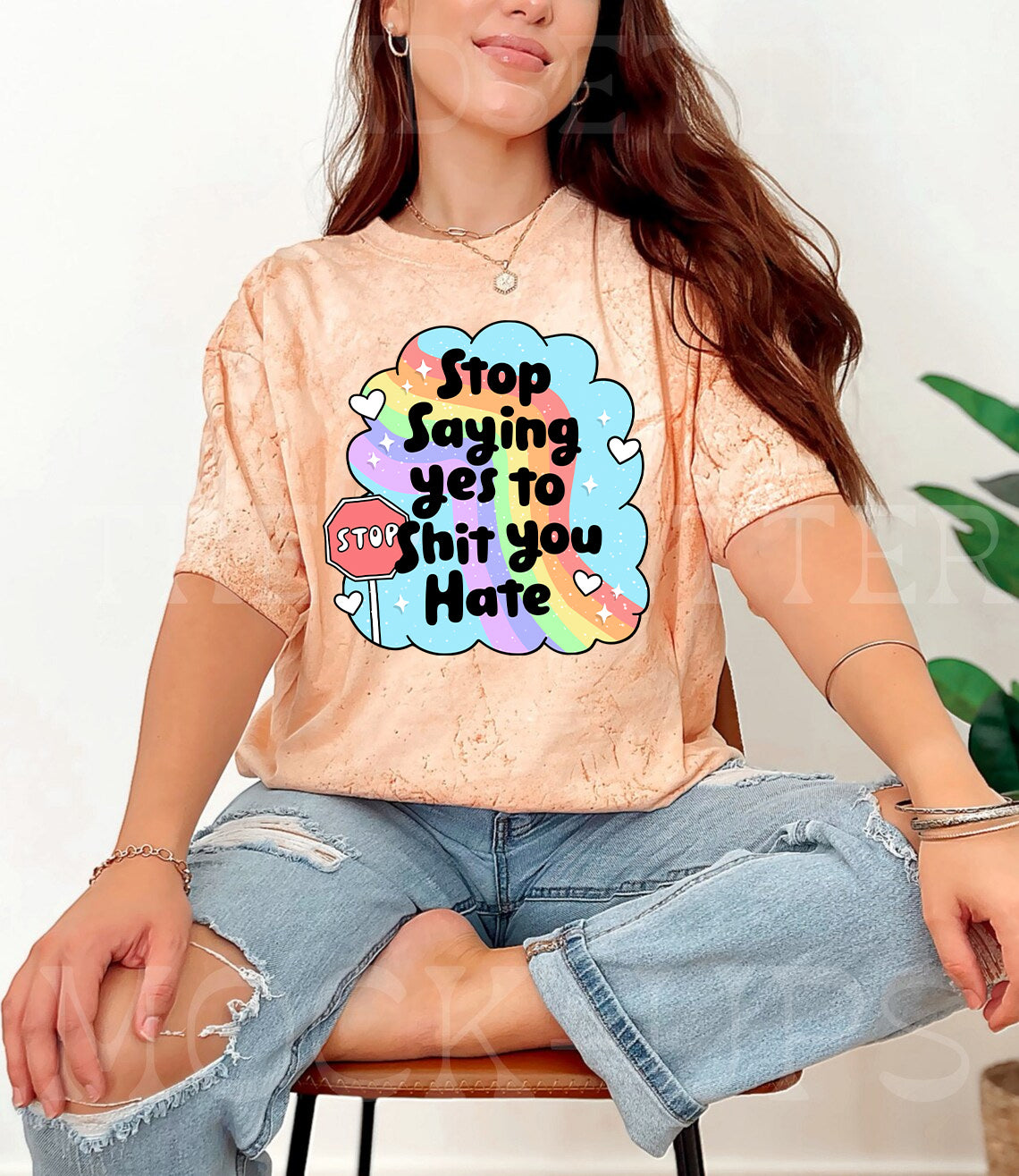 Stop Saying Yes to S*** You Hate Graphic Tee