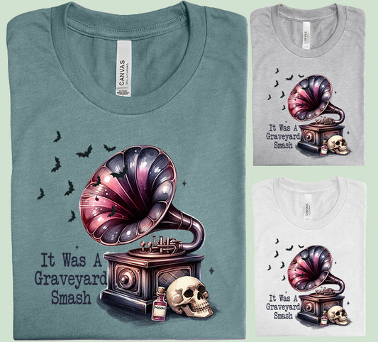 It Was a Graveyard Smash Graphic Tee
