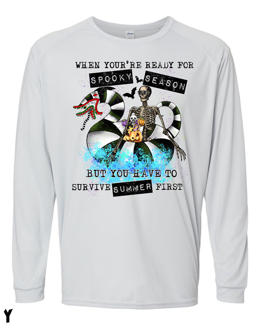 When You're Ready for Spooky Season UPF Long Sleeve Perfomance Tee