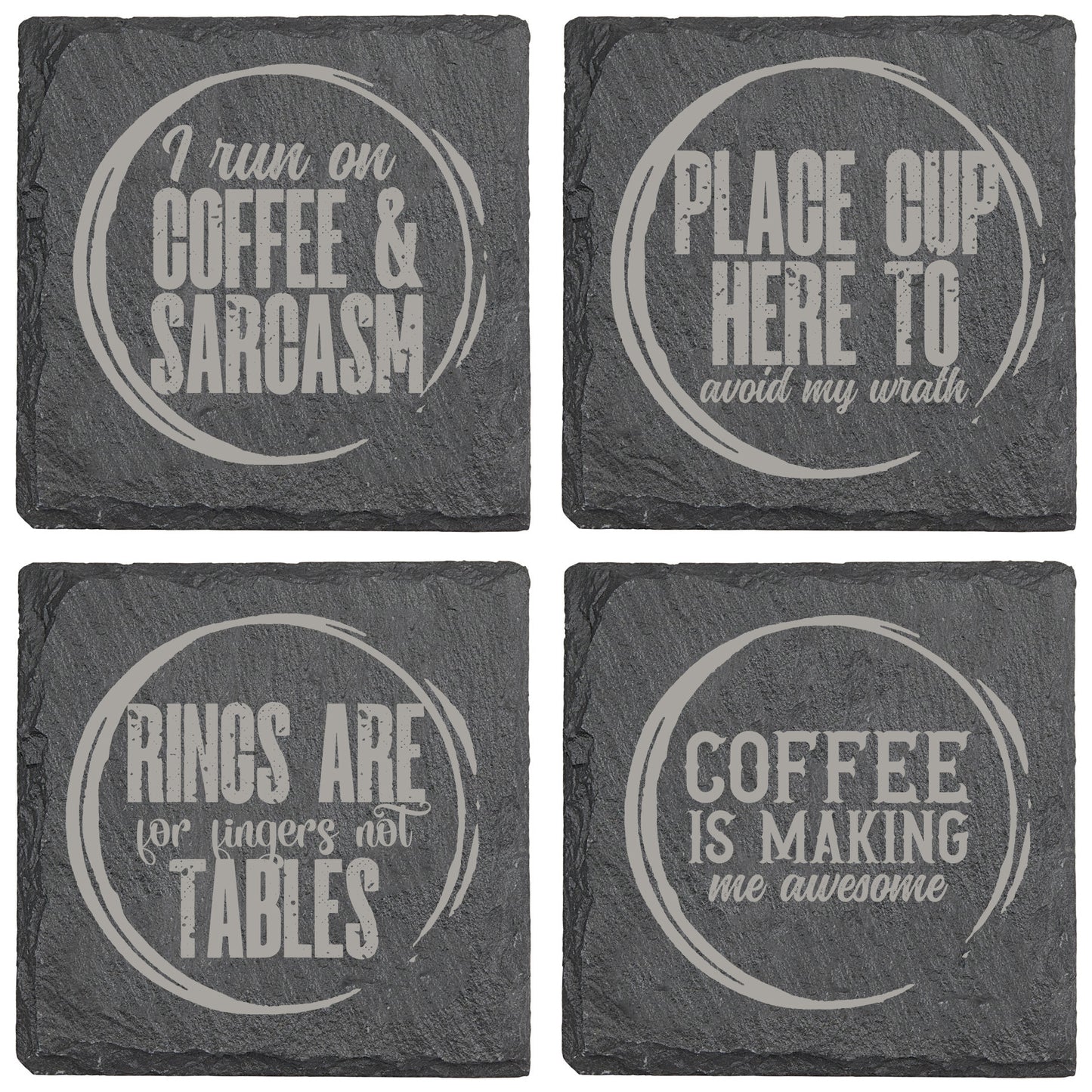 I Run on Coffee & Sarcasm Slate Coaster