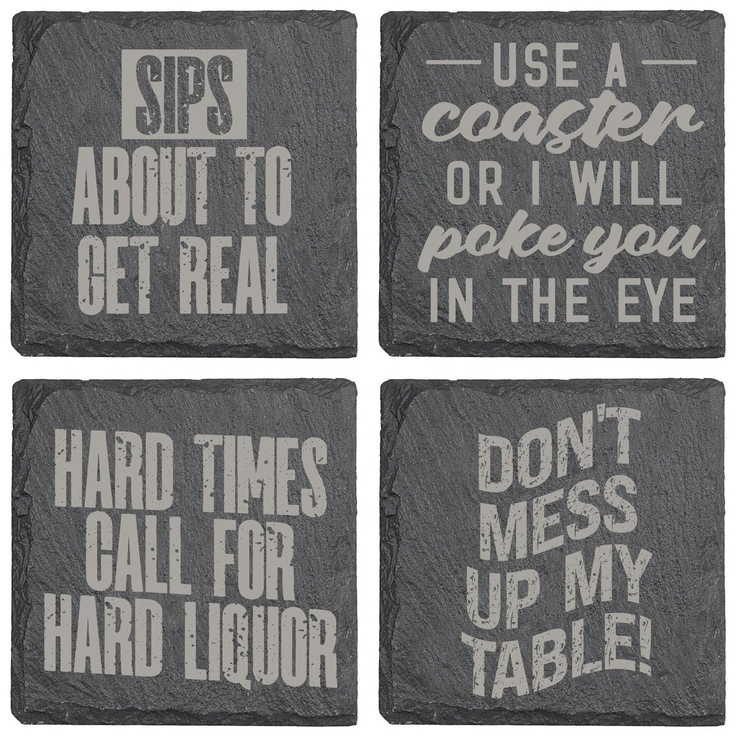 Don't Mess Up My Table Slate Coaster