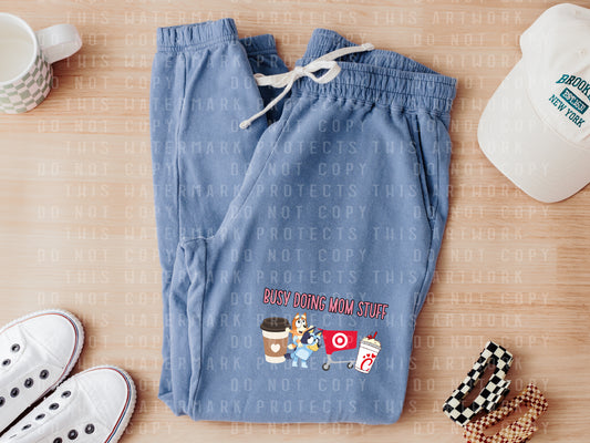 Busy Doing Mom Stuff Sweatpants