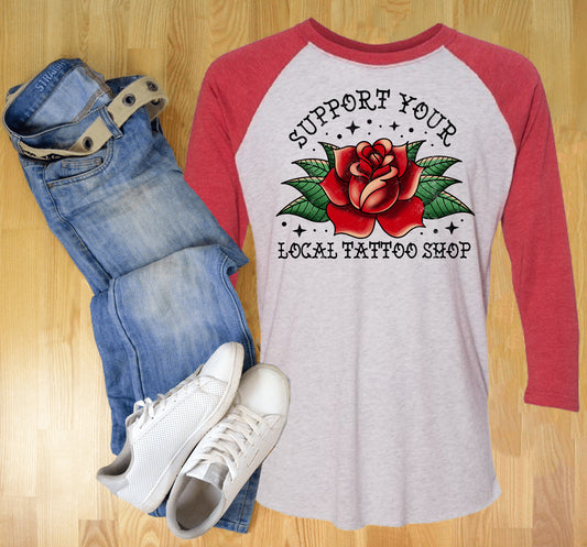 Support Your Local Tattoo Shop Graphic Tee
