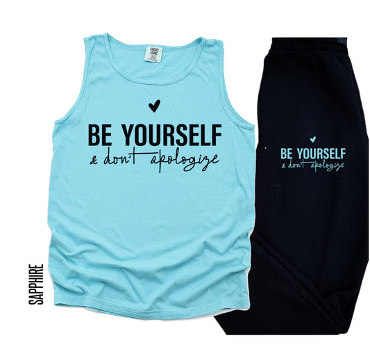 Be Yourself & Dont Apologize (Sapphire Version) Jogger
