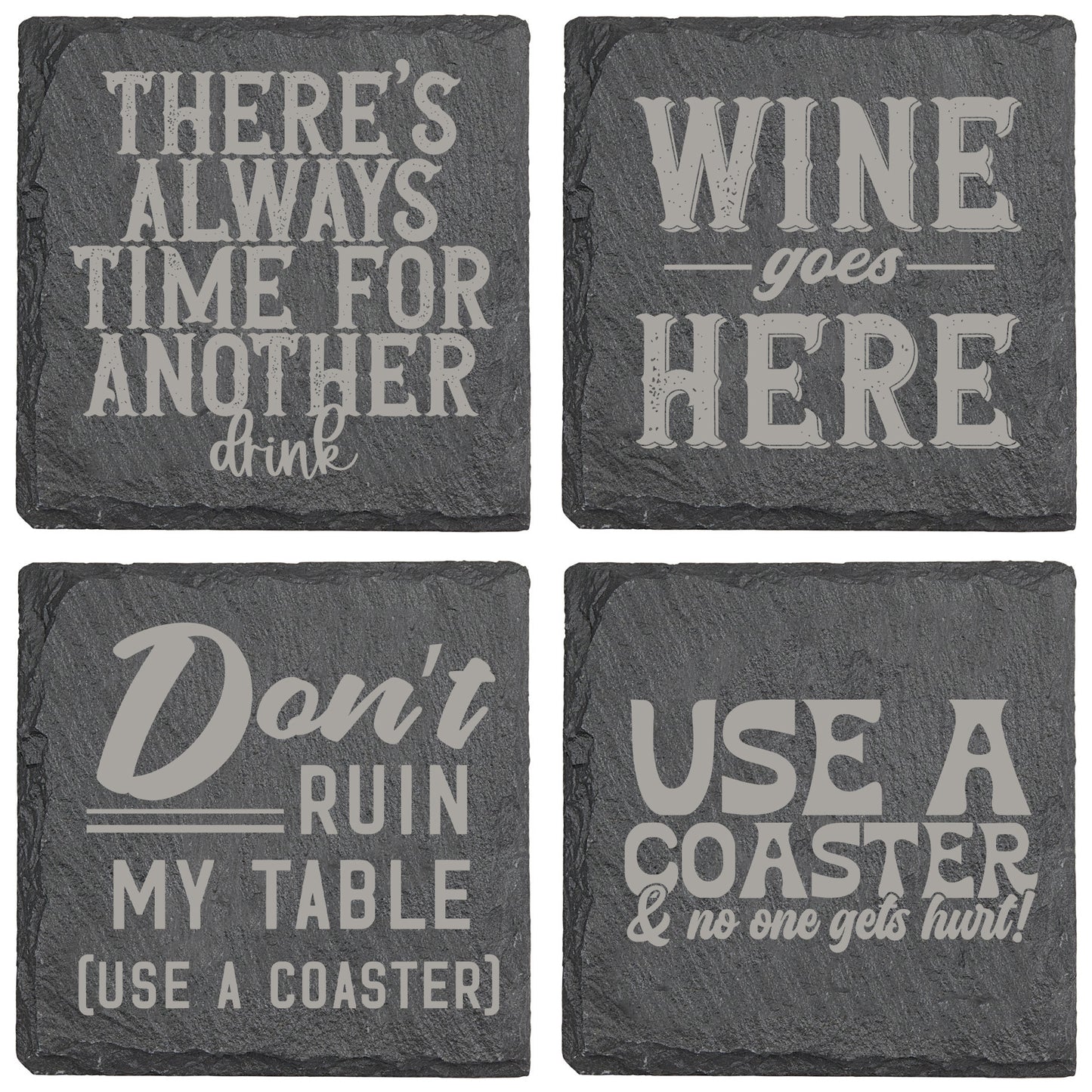 Don't Ruin My Table Slate Coaster