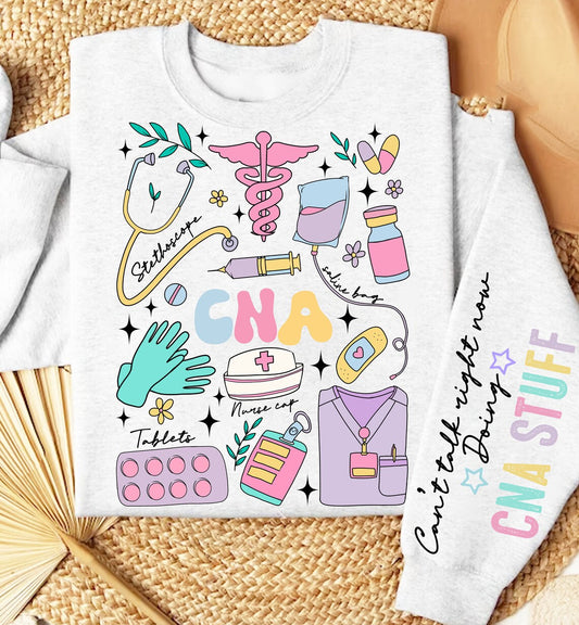 Can't Talk Right Now Doing CNA Stuff Graphic Tee