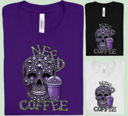 Need Coffee Graphic Tee