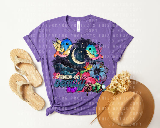 There is Beauty in the Dark Graphic Tee