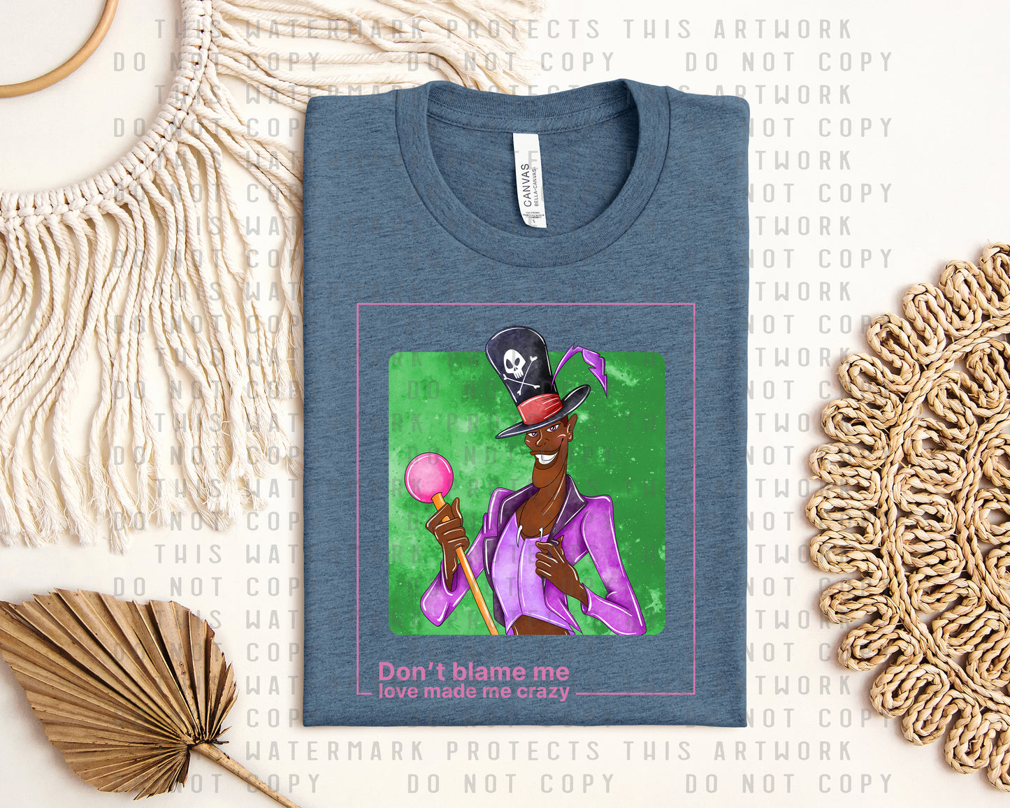 Don't Blame Me Love Made Me Crazy Graphic Tee