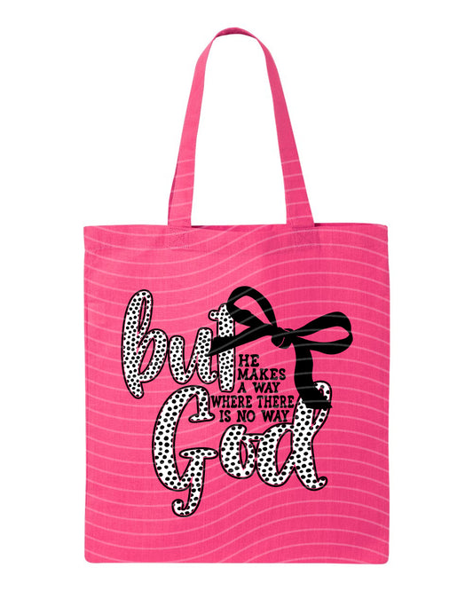 But God Tote