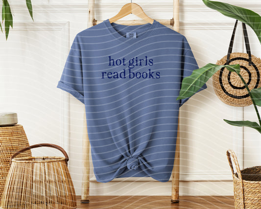 Hot Girls Read Books Graphic Tee