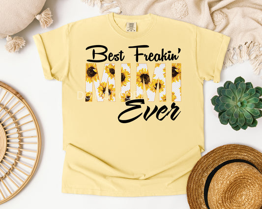 Customized Best Freaking Mimi Ever Graphic Tee