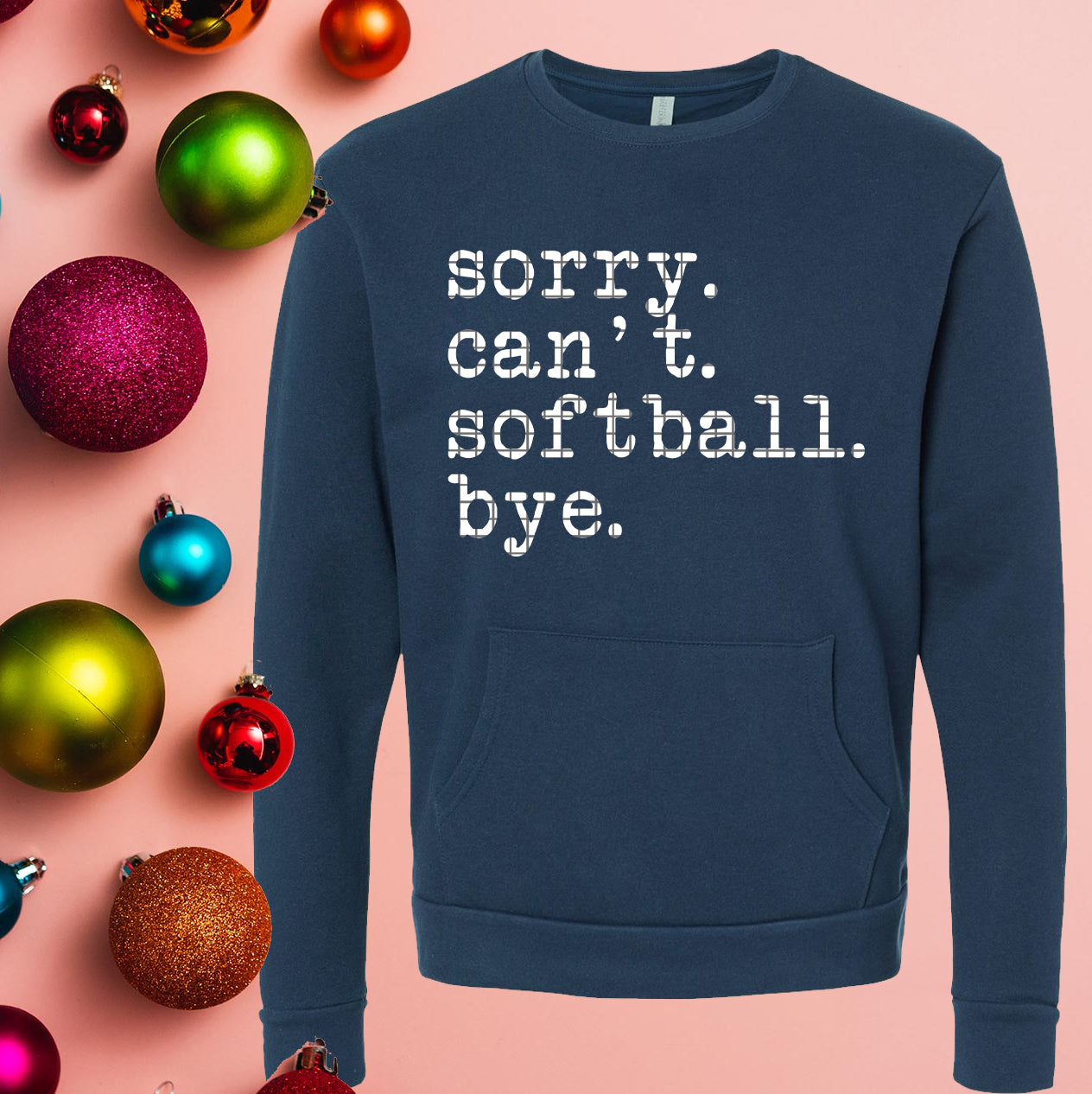 Sorry Can't Softball Bye Graphic Tee