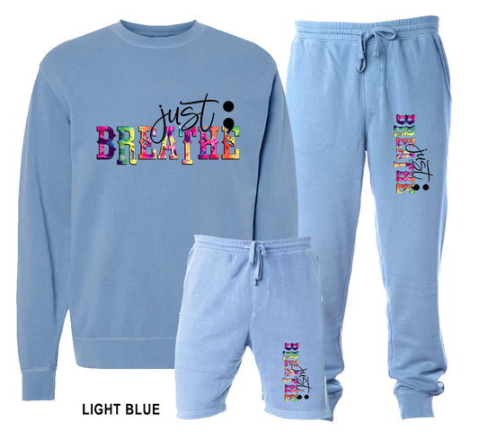 Just Breathe Jogger / Shorts Sweatshirt - Available Separately