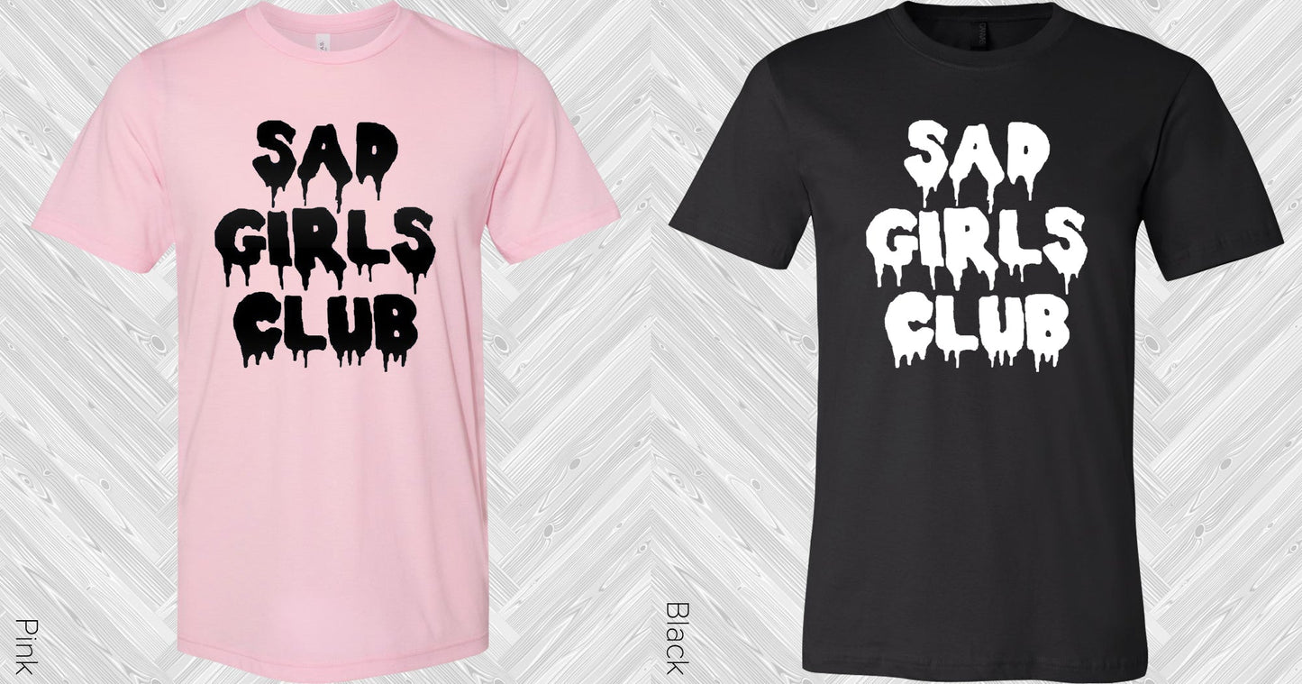 Sad Girls Club Graphic Tee Graphic Tee