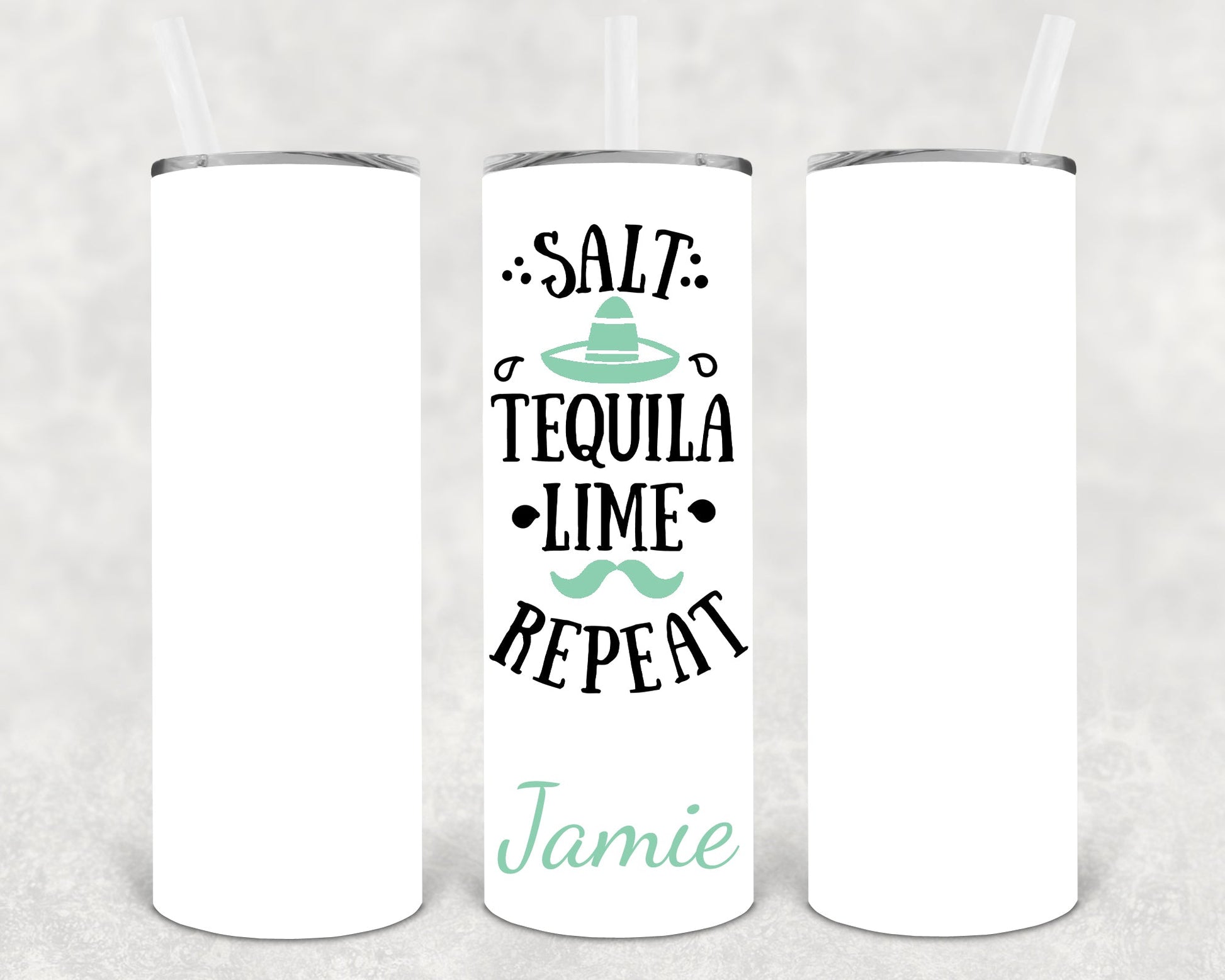 Salt Tequila Lime Repeat 20 Oz Skinny Tumbler