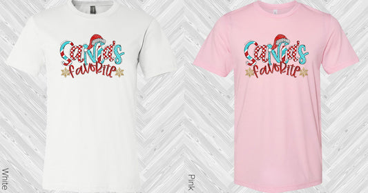 Santas Favorite Graphic Tee Graphic Tee