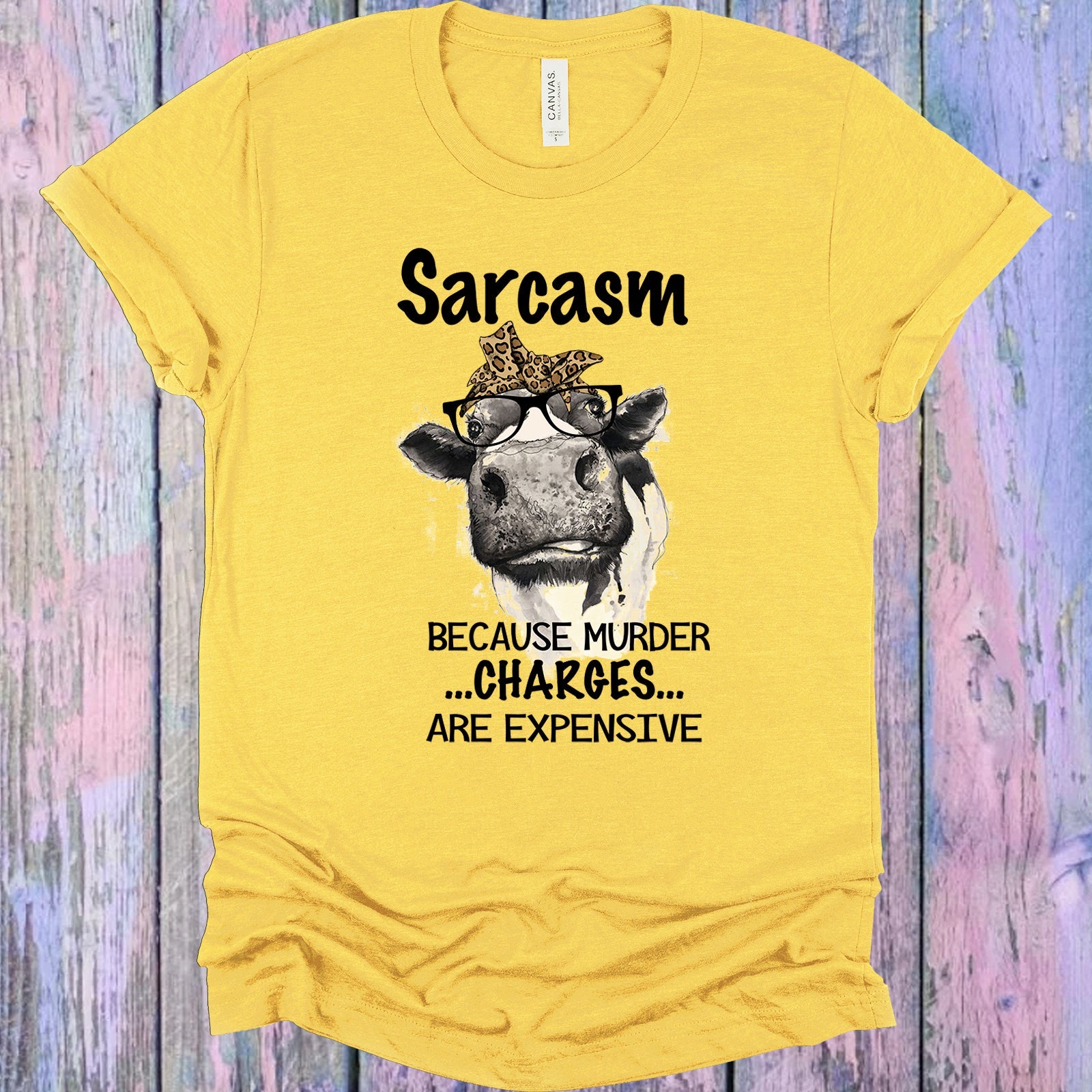 Sarcasm Because Murder Charges Are Expensive Graphic Tee Graphic Tee