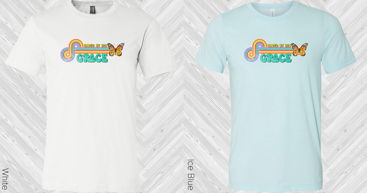 Saved By His Grace Graphic Tee Graphic Tee