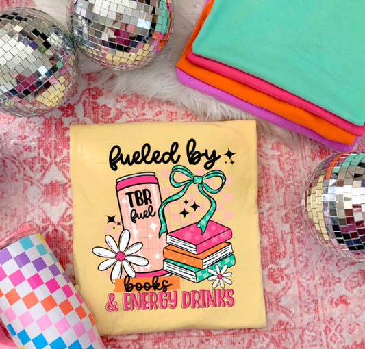 Fueled by Books & Energy Drinks Graphic Tee