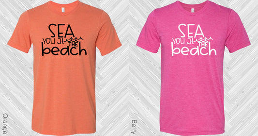 Sea You At The Beach Graphic Tee Graphic Tee