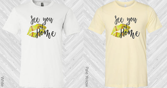 See You At Home Graphic Tee Graphic Tee