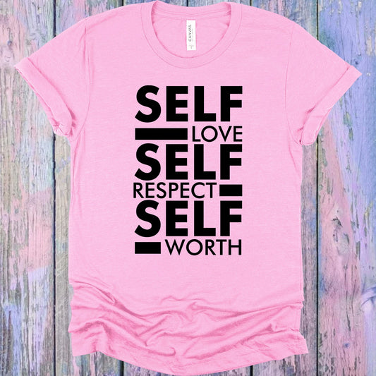 Self Love Respect Worth Graphic Tee Graphic Tee