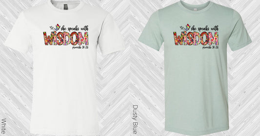 She Speaks With Wisdom Graphic Tee Graphic Tee