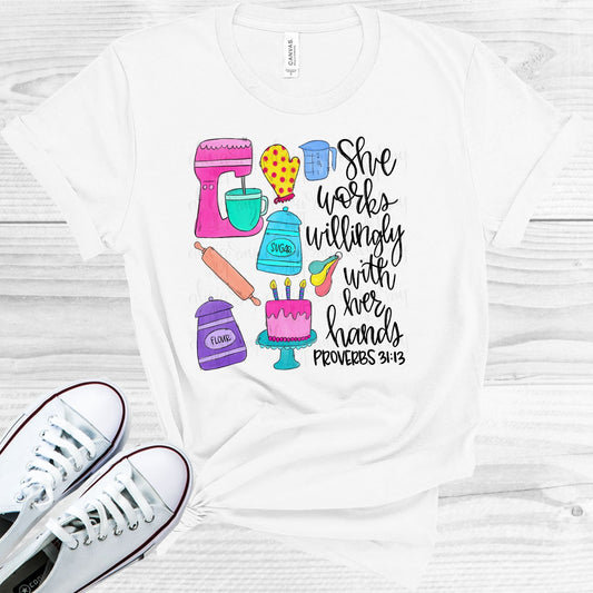 She Works Willingly With Her Hands - Baker Graphic Tee Graphic Tee