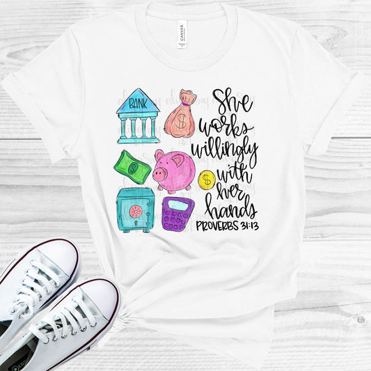 She Works Willingly With Her Hands - Bank Teller Graphic Tee Graphic Tee