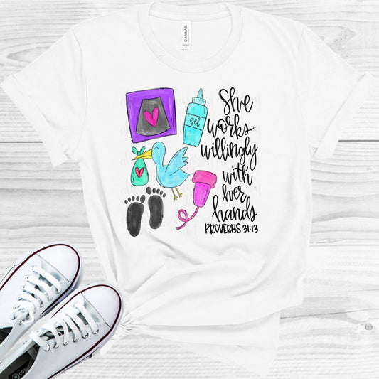 She Works Willingly With Her Hands - Ultrasound Tech Graphic Tee Graphic Tee