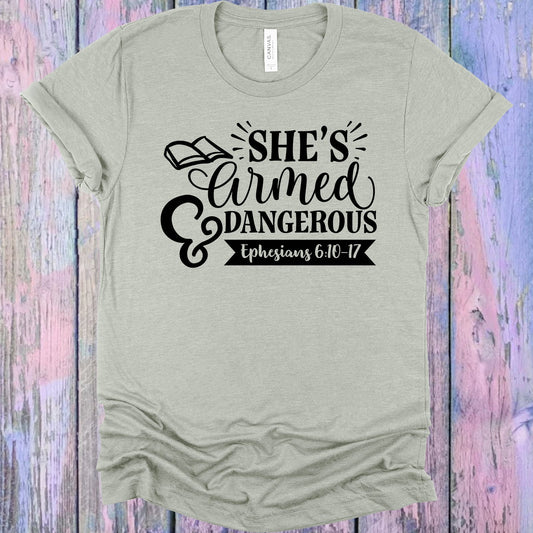 Shes Armed And Dangerous Graphic Tee Graphic Tee