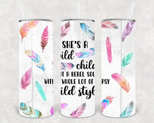 Shes A Wild Child 20 Oz Skinny Tumbler